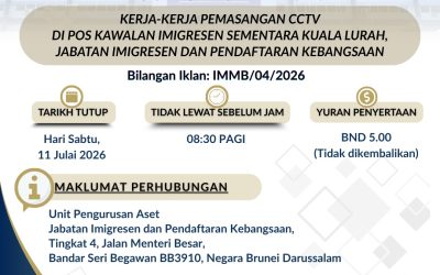 Iklan Tawaran-IMMB_04_2026 : KERJA-KERJA PEMASANGAN CCTV DI POS KAWALAN IMIGRESEN SEMENTARA KUALA LURAH, JABATAN IMIGRESEN DAN PENDAFTARAN KEBANGSAAN